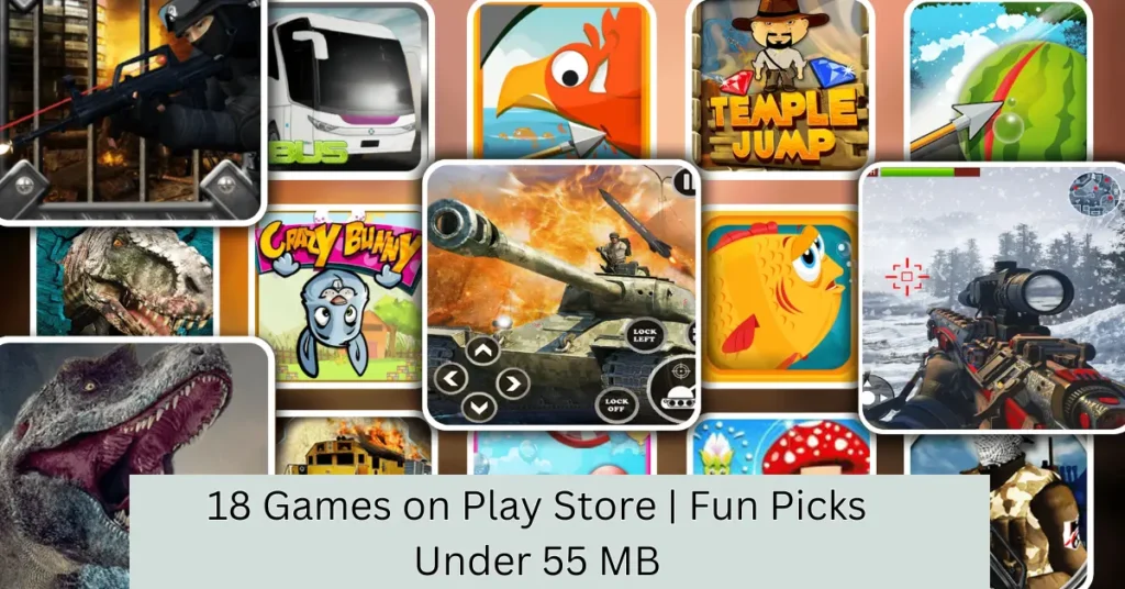 18 games on play store fun picks under 55 mb