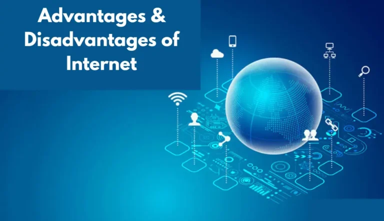 advantages & disadvantages of internet