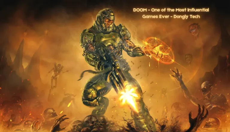 doom - one of the most influential Games ever - dongly ech