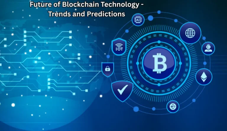 future of blockchain technology - trends and predictions