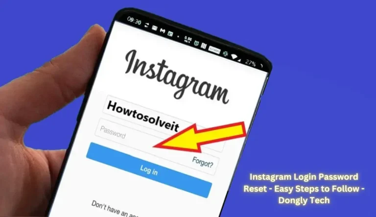 instagram login password reset - easy steps to follow - dongly tech