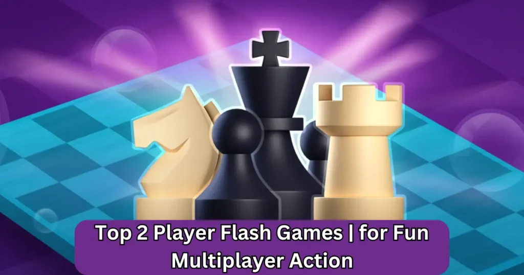 top 2 player flash games for fun multiplayer action