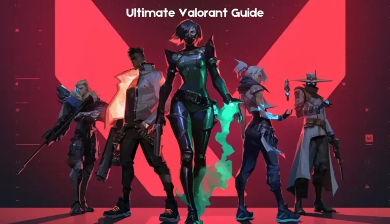 ultimate valorant guide