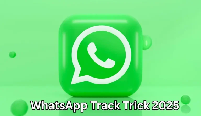 whatsapp track trick 2025